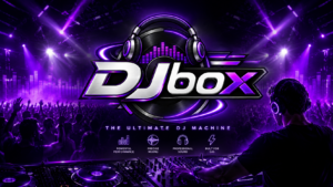 DJ BOX VIP